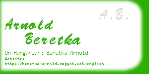 arnold beretka business card